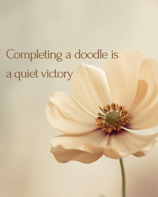 The Quiet Victory of a Completed Doodle